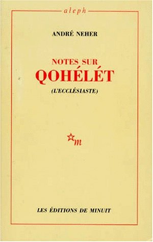 Notes sur Qohelet: l'ecclésiaste