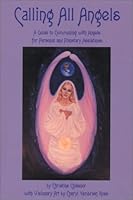 Calling All Angels 0970090226 Book Cover