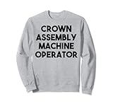 Crown Assembly Machine Operator