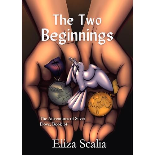The Two Beginnings by Eliza Scalia