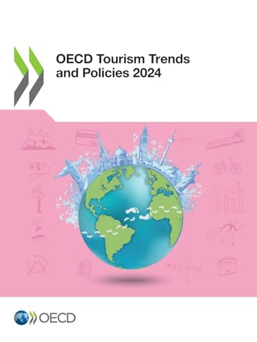 OECD Tourism Trends and Policies 2024