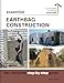Essential Earthbag Construction: The Complete Step-by-Step Guide (Sustainable Building Essentials Series, 8)