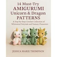 14 Must-Try Amigurumi Unicorn & Dragon Patterns