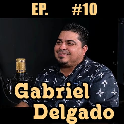 EP. 10 - Gabriel Delgado (Guitarrista de Gran Jefe )