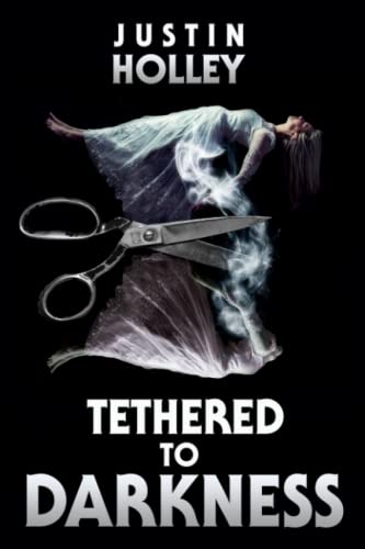 Cover of Tethered to Darkness