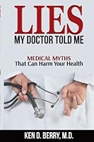 Algopix Similar Product 7 - Lies My Doctor Told Me Medical Myths