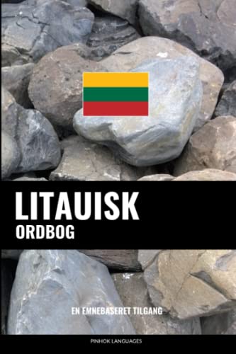 Litauisk ordbog: En emnebaseret tilgang (Danish Edition)
