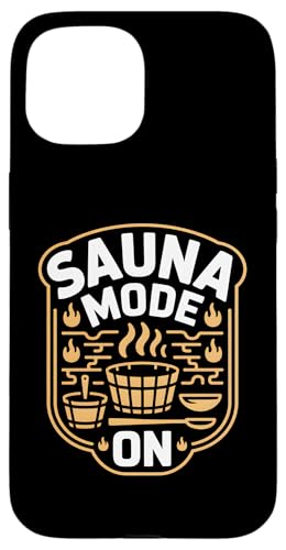 Custodia per iPhone 15 Sauna I Sauna Mode On I Sauna Rilassamento Del