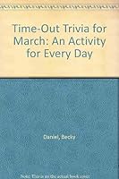 Time-Out Trivia for March: An Activity for Every Day 0866537864 Book Cover