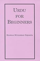 Urdu for Beginners 1567444482 Book Cover
