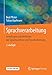 Produktbild Sprachverarbeitung: Grundlagen und Methoden der Sprachsynthese und Spracherkennung
