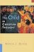 The Child in Christian Thought (Religion, Marriage, and Family (RMF))