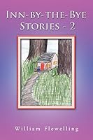 Inn-by-the-Bye Stories - 2 1504924282 Book Cover