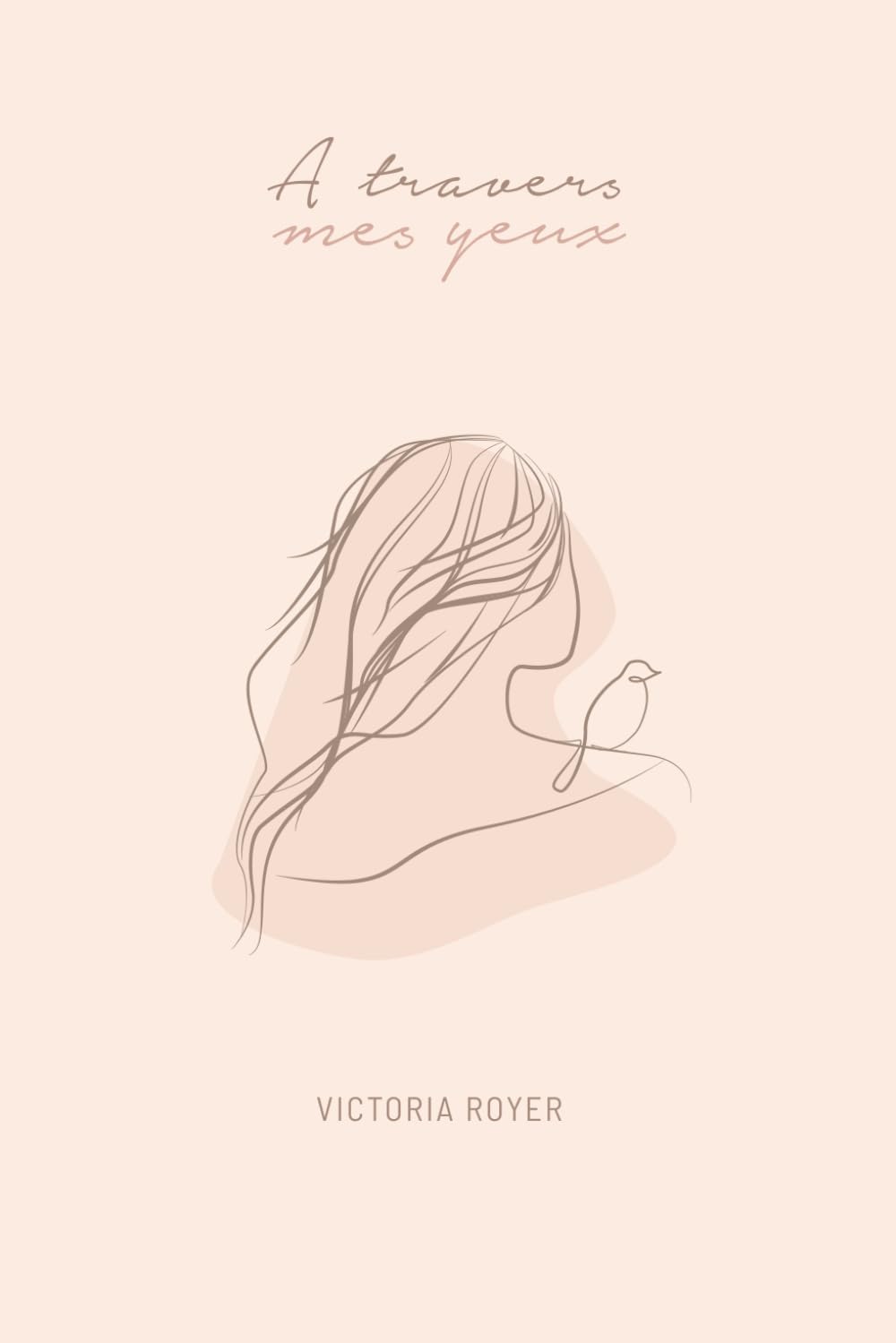 À travers mes yeux