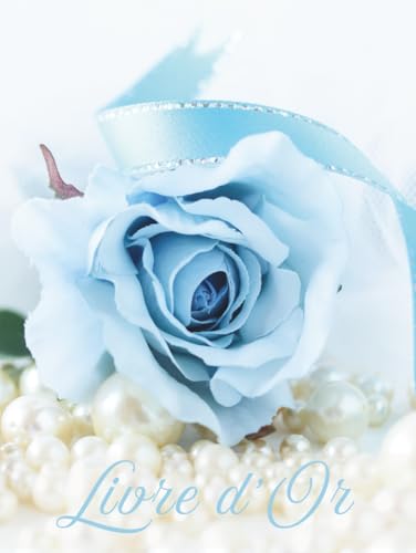 Livre d'Or Mariage: Bleu, COUVERTURE RIGIDE | Livre d'Or Mariage Bleu, Blanc, Elégant & Chic à Personnaliser Avec des Mots, Photos, Précieux Souvenirs ......