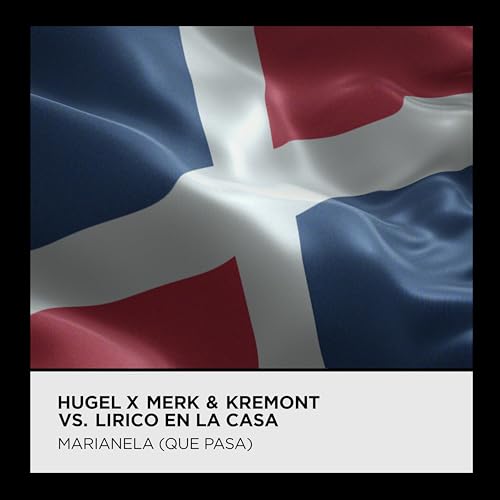 HUGEL, Merk and Kremont & Lirico En La Casa