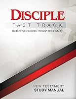 Disciple Fast Track New Testament Study Manual 1501821334 Book Cover