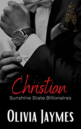 Christian: Book 2 (Sunshine State Billionaires)