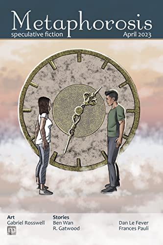 Cover of Metaphorosis, April 2023