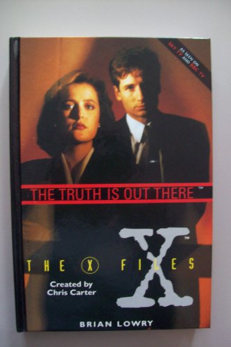 The Truth is Out There : The Official Guide to the X Files.