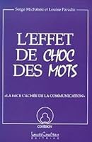 Effet de choc des mots 2892391784 Book Cover