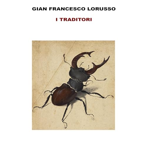 I TRADITORI Audiolibro Por Gian Francesco Lorusso arte de portada