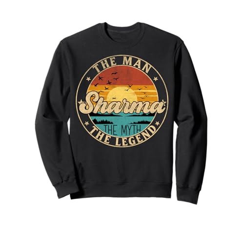 Photo de SHARMA The Man The Myth The Legend First Name Sweatshirt