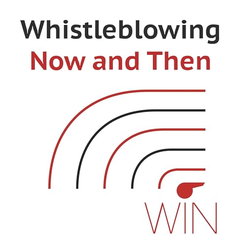 Whistleblowing Now and Then cover art