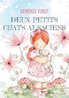 Deux petits chats alsaciens: Pour Les Plus Petits 2322663727 Book Cover