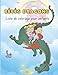 Bébés Dragons Livre De Coloriage Pour Enfants: Des images grandes et mignonnes faciles à colorier avec des dragons amusants Cadeau idéal pour les garçons et les filles de 4 à 8 ans