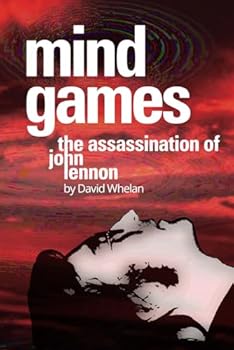 Paperback Mind Games: The Assassination of John Lennon Book