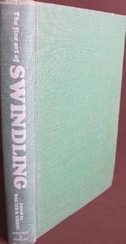 Hardcover The Fine Art of Swindling. Illus. by Cal Sacks Book