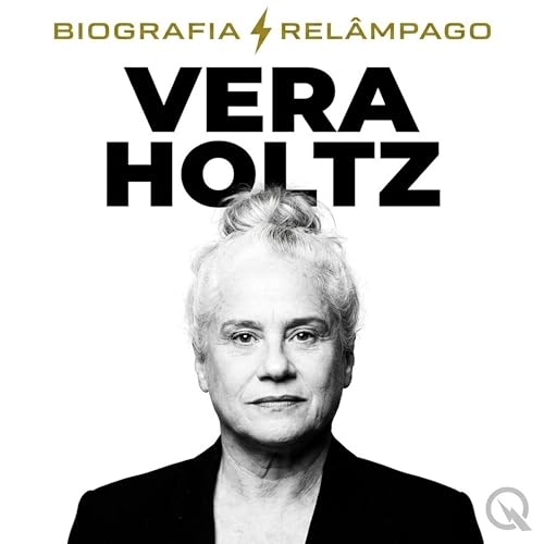 Vera Holtz - Biografia Rel&acirc;mpago cover art