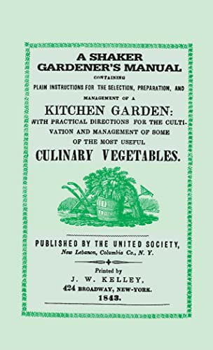 Shaker Gardener's Manual (Applewood Books)