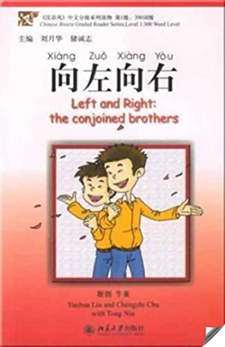 Left and Right: The Conjoined Brothers (Chinese Breeze Graded Reader Series, Level 1: 300-word Level) (English and Chinese Edition)