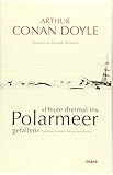 arthur conan doyle werke  »Heute dreimal ins Polarmeer gefallen«: Tagebuch einer arktischen Reise (mare-Klassiker)