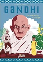 Gandhi: Les aventures d'un futur sage 2701182972 Book Cover