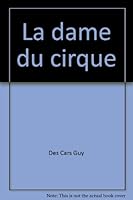 La Dame du cirque 208060015X Book Cover