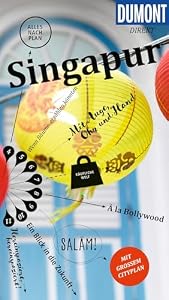 DUMONT direkt Reiseführer Singapur: Mit großem Cityplan