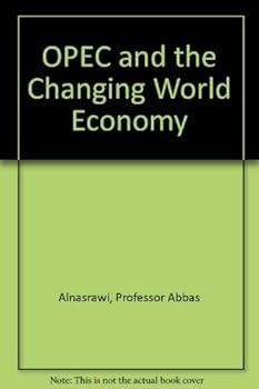 Hardcover OPEC and the Changing World Economy Book