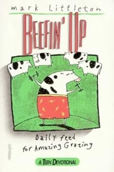 Paperback Beefin' Up: Daily Feeds for Amazing Grazing Book