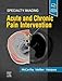 Specialty Imaging: Acute and Chronic Pain Intervention