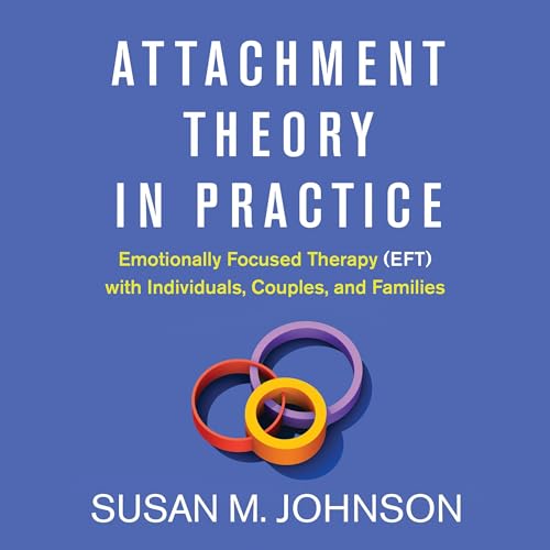 Attachment Theory in Practice cover art