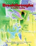 Breakthroughs in Critical Reading: Developing Reading and Critical Thinking Skills