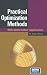 Practical Optimization Methods: With Mathematica&reg; Applications