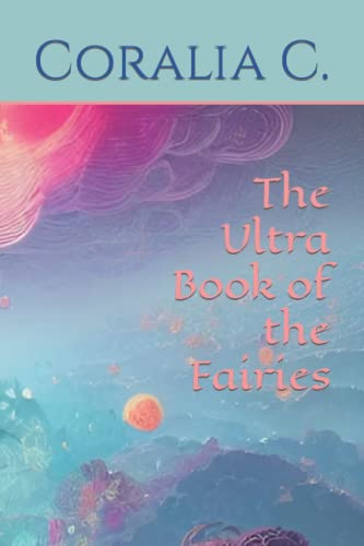 The Ultra Book of the Fairies
