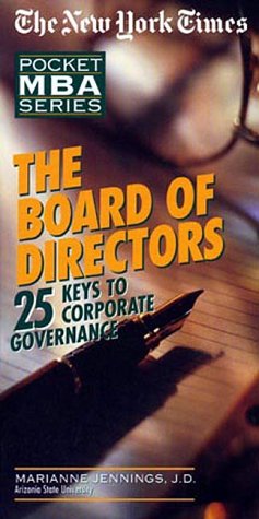 The Board of Directors: 25 Keys to Corporate Governance (Pocket MBA Series)