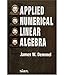 Applied Numerical Linear Algebra (Siam)
