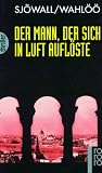 Der Mann, der sich in Luft auflöste