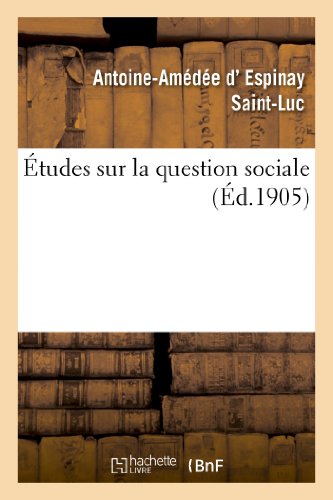 Études Sur La Question Sociale (Sciences Sociales) (French Edition)